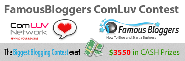 Famous Bloggers ComLuv Contest organizers 