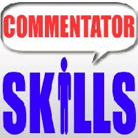 Commentator Skills